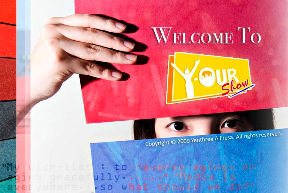 Y-OUR Show