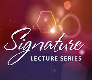 Signature Lecturer Highlight